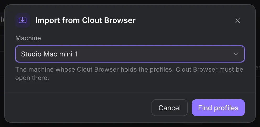 The Import from Clout Browser dialog asking which machine holds the profiles