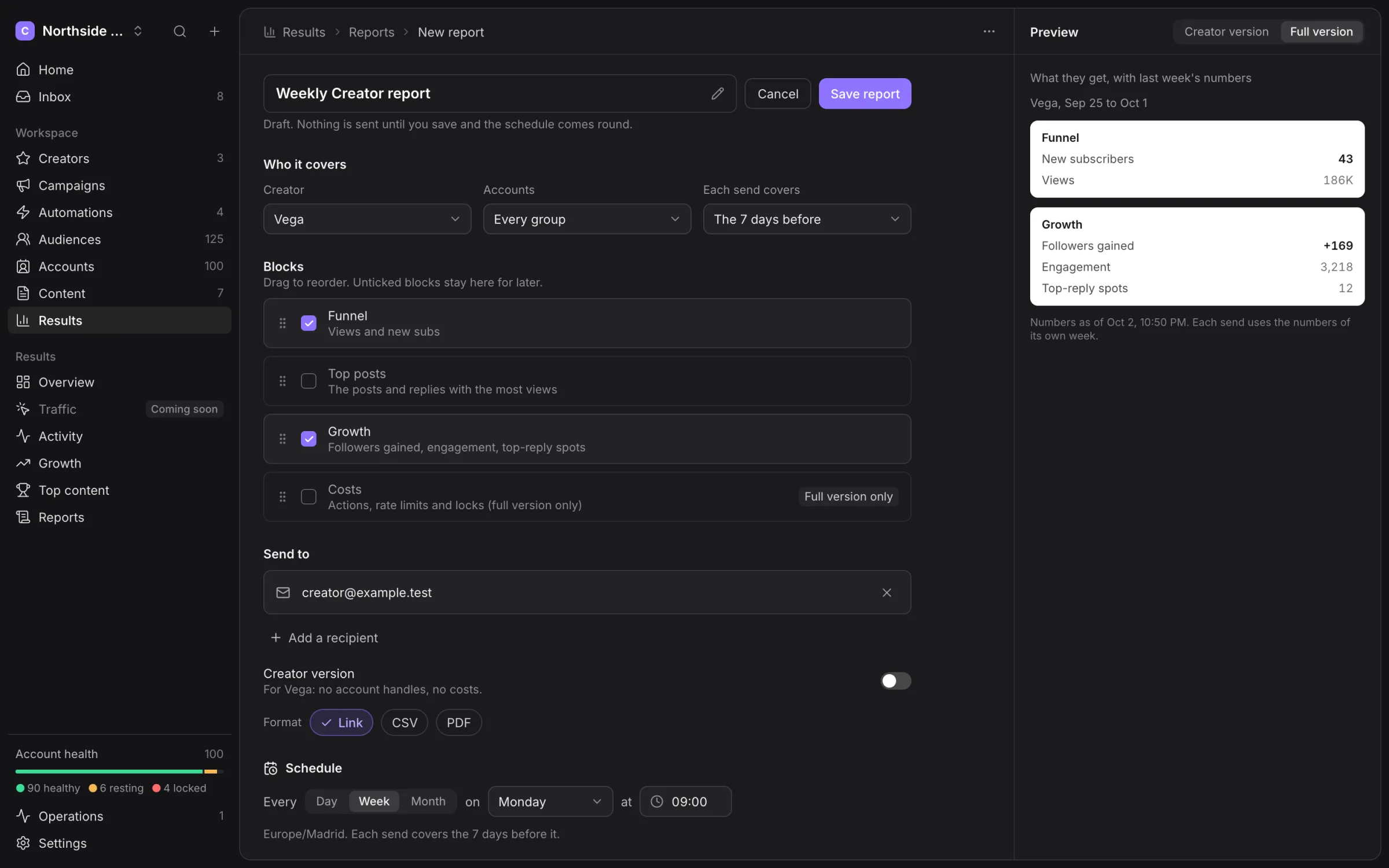 Report builder with scope, blocks, recipients, format and recurring schedule